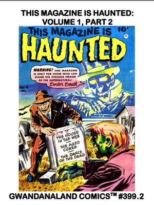 cover image of This Magazine is Haunted: Volume 1, Part 2